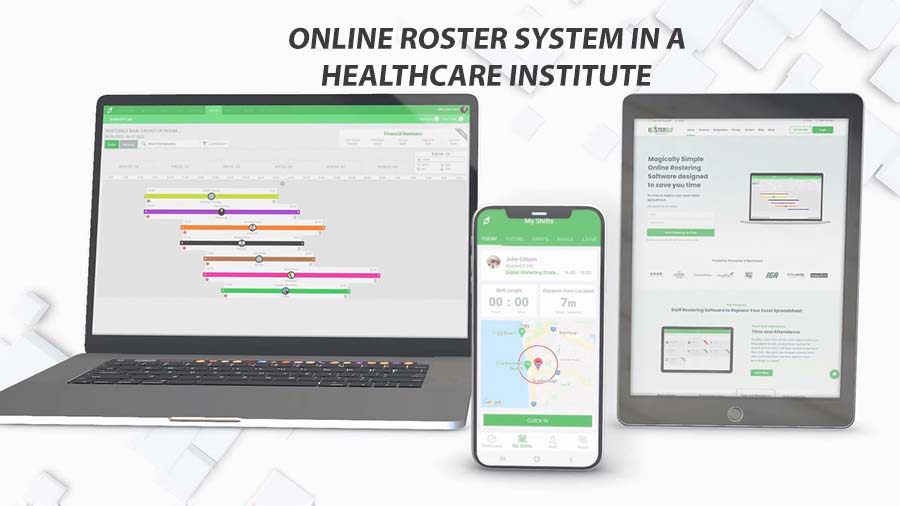 Online Roster System In A Healthcare Institute